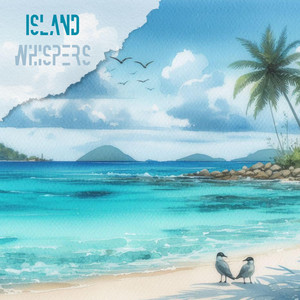 Island Whispers - Demo by KDArtStudio