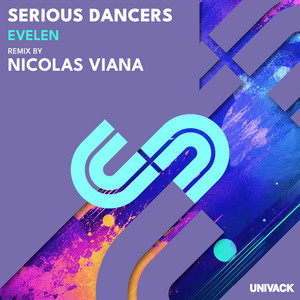Evelen  (Remix EP) — Serious Dancers