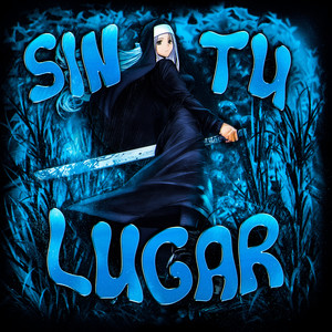 SIN TU LUGAR - Slowed by Punic