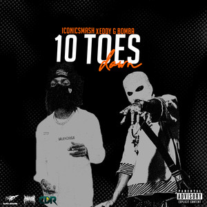10 Toes Down by Iconicsmash, Eddy G Bomba