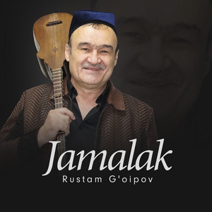 Jamalak by Rustam G'oipov