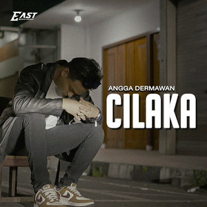 ANGGA DERMAWAN - CILAKA
