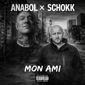 Mon Ami by ANABOL, Schokk