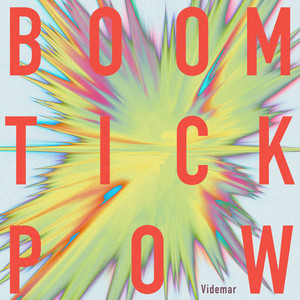 Videmar - Boom Tick Pow