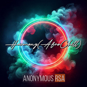 Harmony - AfroChill by Anonymous RSA