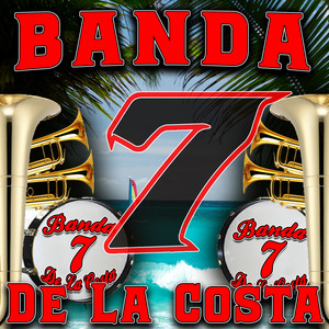 Banda 7 - El Tigre de Sierra Blanca