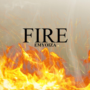 Emyoiza - Fire