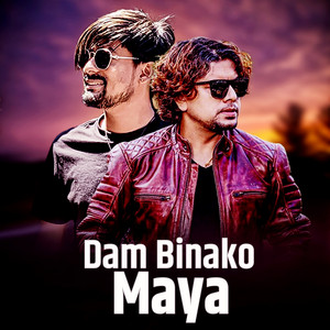 Pramod Kharel - Dam Binako Maya