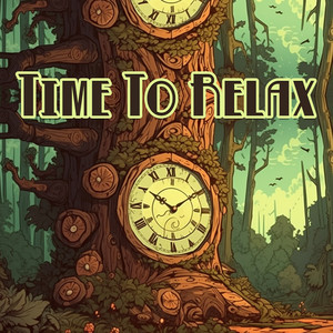 Time is Slipping Away by Time to Relax