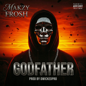 Godfather by Makzy Frosh