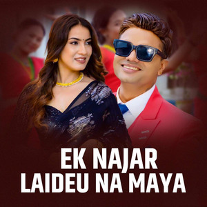 Sushila Gautam & Pashupati Sharma - Ek Najar Laideu Na Maya