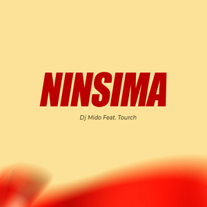 Ninsima (feat. Tourch)