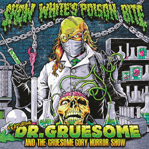 Featuring: Dr. Gruesome and the Gruesome Gory Horror Show cover