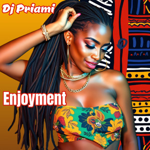 Dj Priami - Enjoyment