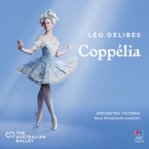 Coppélia, Tableau 1: No. 7 Czárdás by Léo Delibes, Orchestra Victoria, Barry Wordsworth
