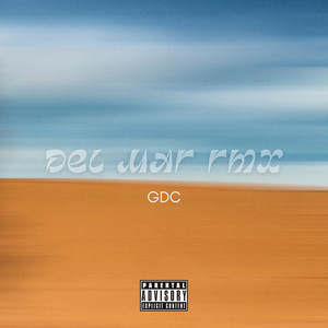 GDC - DEL MAR RMX
