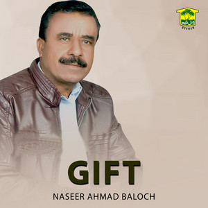 Naseer Ahmad Baloch - De Raha Hai Dua