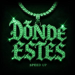 DONDE ESTES - SPEED UP by Eleté Kv