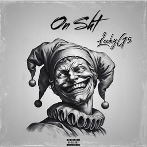 LeekyG5 - On sht