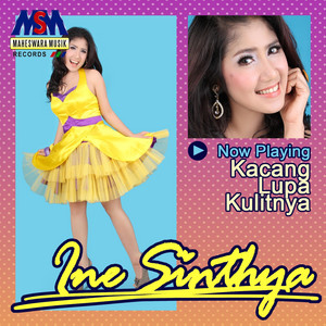 Kacang Lupa Kulitnya by Ine Sinthya