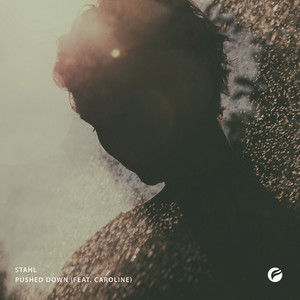 Pushed Down (feat. Caroline) by Stahl, Caroline
