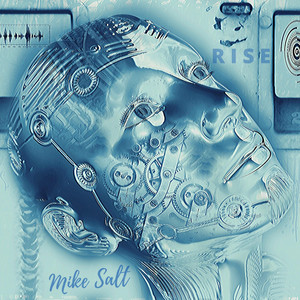 Rise by Mike Salt