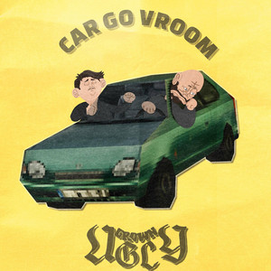 Car Go Vroom by Grown Ugly
