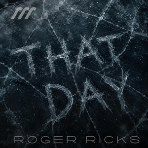 That Day by Roger Ricks