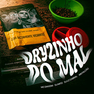 Dryzinho do Mal