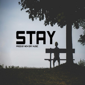 Stay by New Days Music