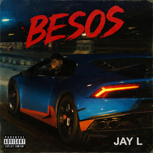 Jay L - BESOS