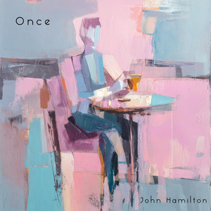Once by John Hamilton