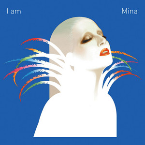 I Am Mina album