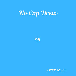 No Cap Drew by Arne Slot