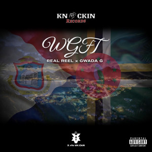 WGFT Bouyon by Xavvoknockin, Real Reel, Gwada G
