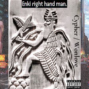 Enki right hand man. by Wonlove, Will Ambrose Fraser, Cypher