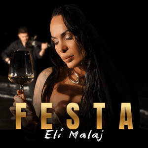 Festa by Eli Malaj