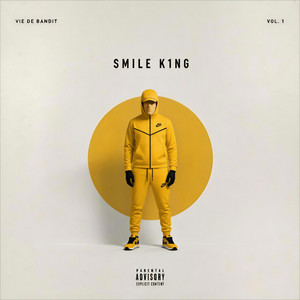 VIE DE BANDIT by SMILE K1NG