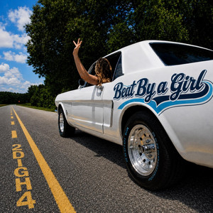 Beat By a Girl by 2Digh4