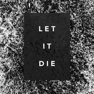 Let It Die cover