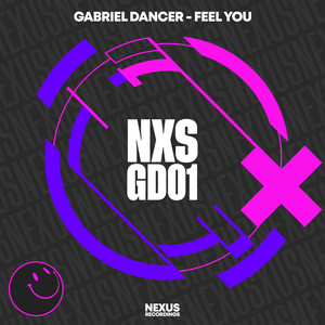 Feel You by Gabriel Dancer