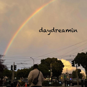 daydreamin by Tommy Sanchez