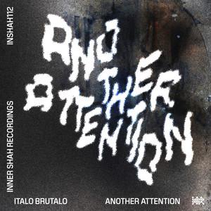 Another Attention - Vocal Mix by Italo Brutalo