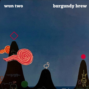 Wun Two — Burgundy Brew (2026)