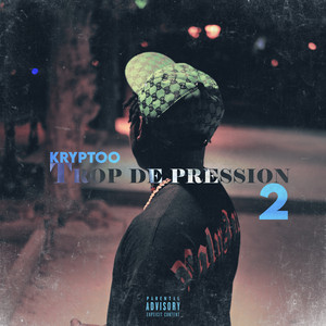 Trop de pression #2 by KRYPTOO