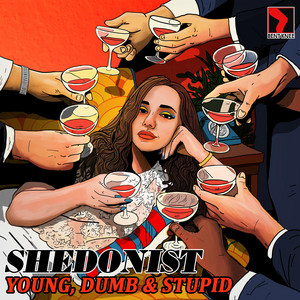 Bad Decisions by Shedonist