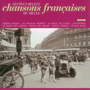 Les plus belles chansons françaises du siècle - Compilation by