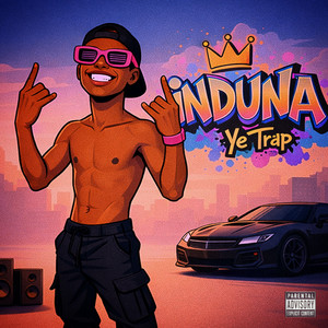 Induna Ye Trap by Kid Fash