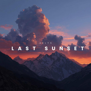 Last Sunset by Aelys