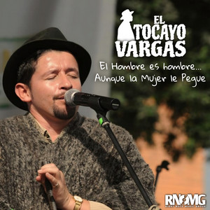 El Tocayo Vargas - Las Cositas del Amor